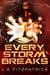 Every Storm Breaks - Reachers, #3
