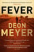 Fever - Epic story of rebuilding civilization after a world-ruining virus