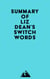 Summary of Liz Dean's Switchwords