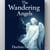 The Wandering Angels