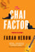 The Chai Factor - A Novel