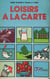 Loisirs à la carte