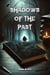 Shadows of the Past