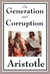 On Generation and Corruption