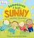 Sometimes I Feel Sunny