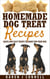 Homemade Dog Treat Recipes - Quick and Easy Treats to Make for Your Dog - Homemade Dog Treat Recipes, #1