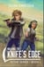Walking the Knife's Edge - Sythe Series, #1