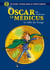 Oscar le Médicus - tome 7 La Salle des Gongs