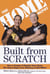 Built from Scratch - How a Couple of Regular Guys Grew The Home Depot from Nothing to $30 Billion
