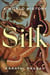 Silk - A World History