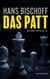 Das Patt - Marc Möller. Sein zweiter Job.