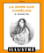 La dame aux camélias (Illustré)