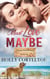 Must Love Maybe - Pumpkin Point Romances, #1