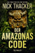 Der Amazonas Code - Harvey Bennett Thrillers - German, #2