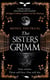 The Sisters Grimm - A darkly beguiling fantasy escape