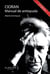 Cioran, Manual de antiayuda - Biografía