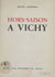 Hors-saison à Vichy - 15 septembre 1940 - 15 mars 1941