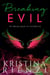 Breaking Evil - Ensouled Series, #2