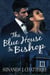 The Blue House in Bishop