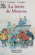 La Lettre de Moscou