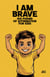 I Am Brave: 100 Poems of Affirmation for Kids