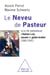 Le Neveu de Pasteur - ou la Vie aventureuse d'Adrien Loir, savant et globe-trotter (1862-1941)