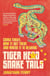 Tiger Head, Snake Tails - China today, how it got there and why it has to change