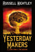 Yesterday Makers: A Story from a Time Machine