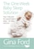 The One-Week Baby Sleep Solution - Your 7 day plan for a good night’s sleep – for baby and you!