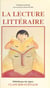La Lecture littéraire - Actes du Colloque tenu à Reims du 14 au 16 juin 1984