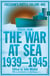 The War At Sea 1939-45 - Freedom’s Battle Volume 1