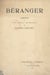 Béranger - Comédie en trois actes et un prologue représentée pour la première fois sur la scène du Théâtre de la Porte Saint-Martin, le 21 janvier 1920