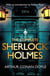 The Complete Sherlock Holmes - with an introduction from Robert Ryan