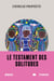 Le testament des solitudes