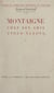 Montaigne chez ses amis anglo-saxons (1). Montaigne dans le romantisme anglais et ses prolongements victoriens