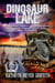 Dinosaur Lake - Dinosaur Lake, #1