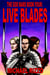 The God Mars Book Four: Live Blades - The God Mars, #4