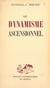 Le dynamisme ascensionnel