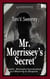 Mr. Morrissey’s Secret: David’s Wrongful Termination is a Blessing in Disguise