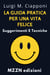 La Guida Pratica Per Una Vita Felice : Suggerimenti E Tecniche - Raccolta MZZN Crescita Personale, #6