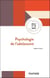 Psychologie de l'adolescent - 5e éd.