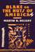 Blake - or; The Huts of America
