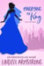 Marrying the King - Royal Secrets, #4