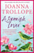 A Spanish Lover - a compelling and engaging novel from one of Britain’s most popular authors, bestseller Joanna Trollope