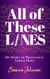 All of These Lines