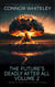 The Future's Deadly After All Volume 2: 5 Deadly Science Fiction Short Stories