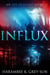 Influx - Eve of Light