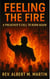 Feeling the Fire