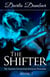 The Shifter - The Daemon Paranormal Romance Chronicles, #2