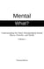 Mental What? Understanding the Mind: Distinguishing Mental Illness, Disorder, and Health - 0.2, #1